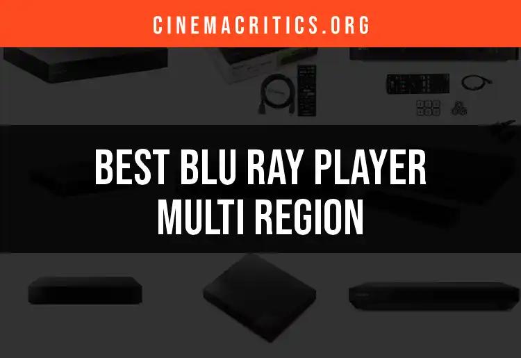 16 Top Blu Ray Player Multi Region Picks for Cinema Lovers