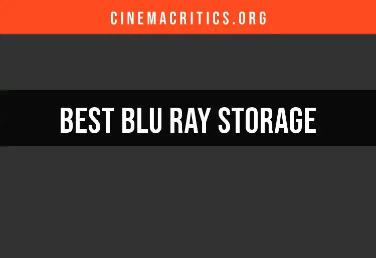 14 Best Blu Ray Storage Solutions for Your Collection
