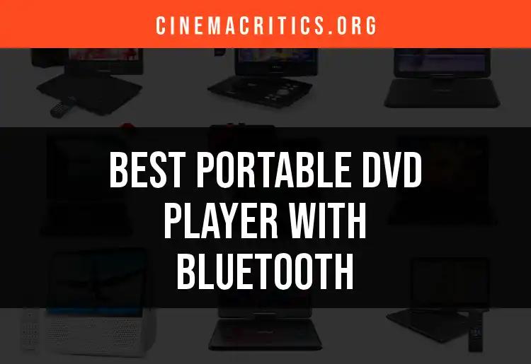 15 Best Portable DVD Players With Bluetooth For Cinema Lovers