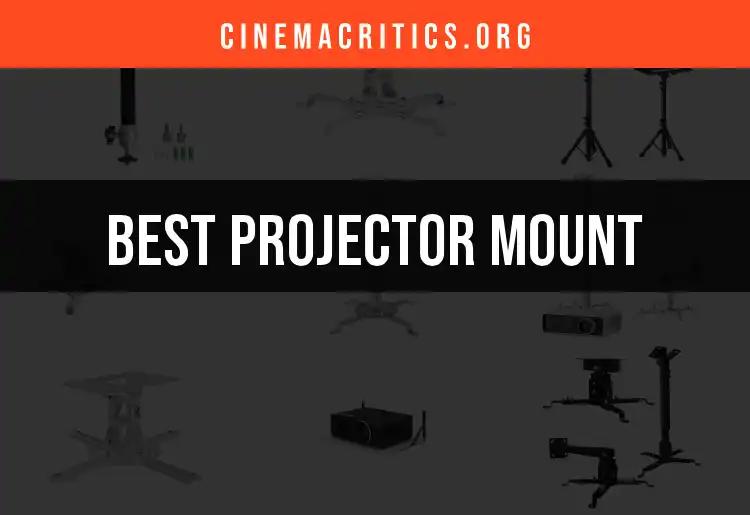 Top 10 Projector Mounts for Ultimate Viewing Experiences
