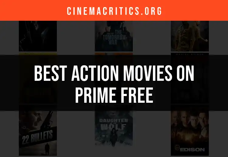 11 Action Movies on Prime Free You Can't Miss