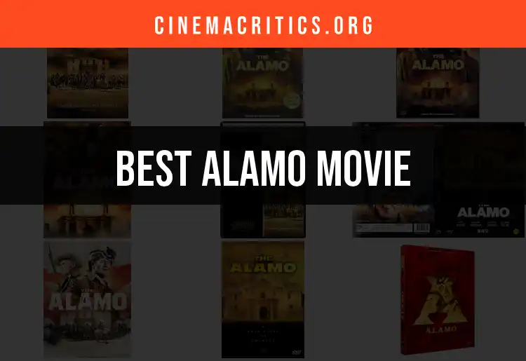 Top 10 Alamo Movie Picks for Unforgettable Cinema Experiences