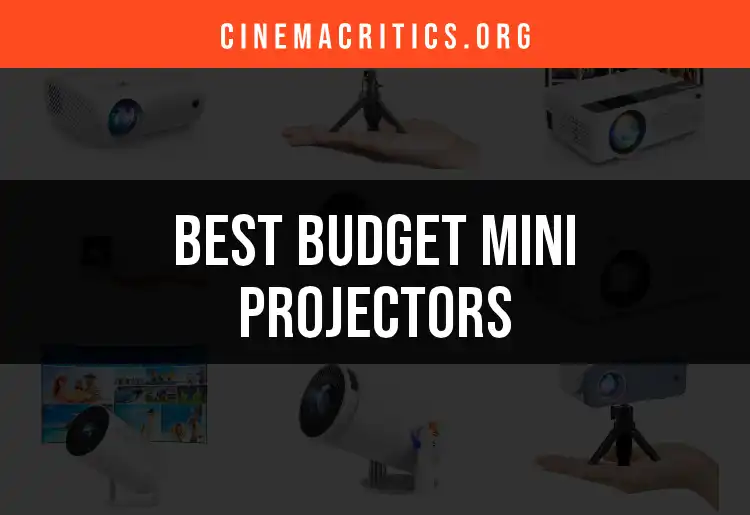 19 Best Budget Mini Projectors for Captivating Cinema Nights