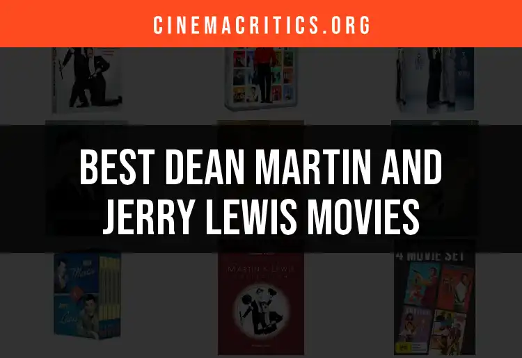 12 Must-See Dean Martin and Jerry Lewis Movies
