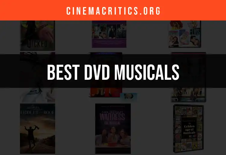 14 Must-Have DVD Musicals for Every Film Lover