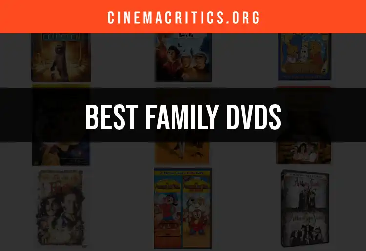11 Essential Family DVDs for Memorable Movie Nights