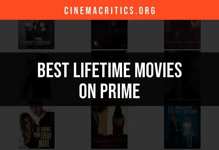 14 Must-See Lifetime Movies on Prime Video featured