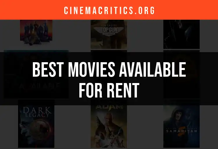Top 10 Movies Available for Rent: Find Your Perfect Flick