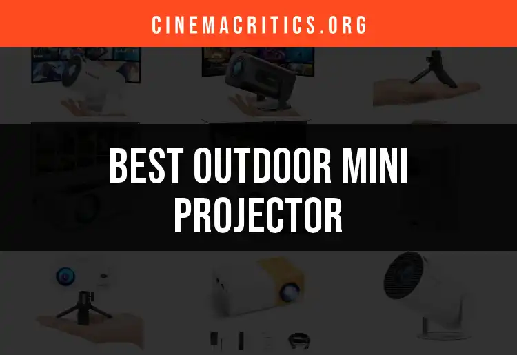 17 Outdoor Mini Projectors for Ultimate Movie Nights
