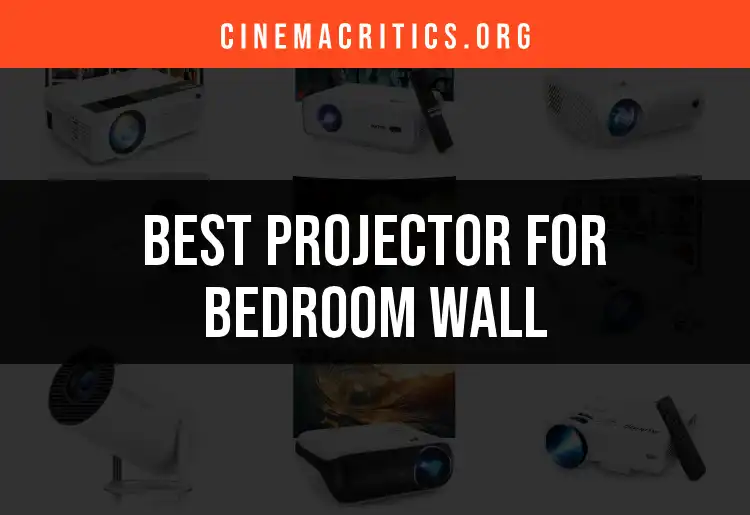 16 Best Projectors for Your Bedroom Wall
