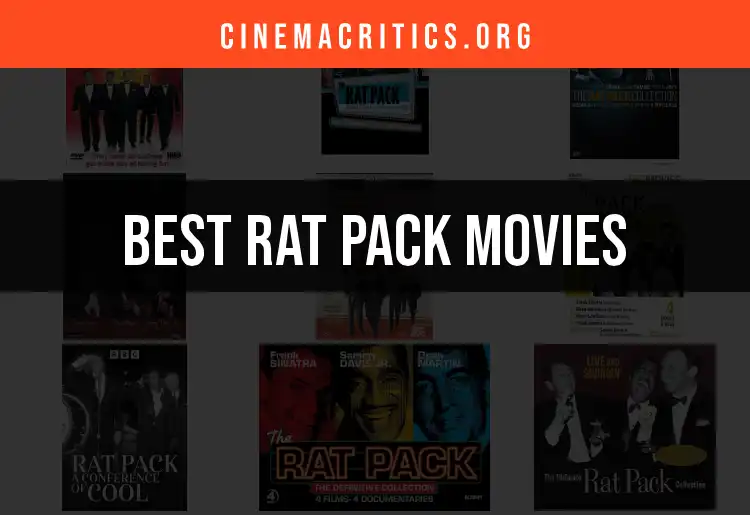 12 Unforgettable Rat Pack Movies You Must Experience